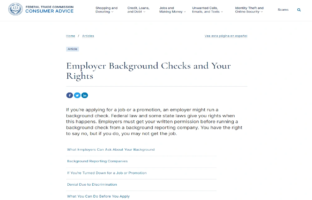 The Federal Trade Commission Consumer Advice website that shows potential employees what employers can ask while interviewing and actions to take if they're discriminated against. 