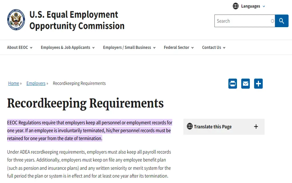 the U.S. EEOC stating that employee records but be kept for a minimum of one year and that payroll records should be kept for at least three years. 