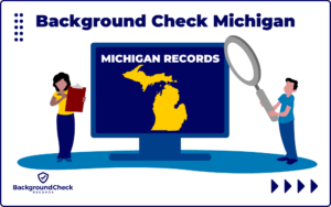 A man wearing a light blue t-shirt and dark blue pants is standing on the right holding a grey magnifying glass pointed at a computer monitor that has the words "Michigan Records" and the state of Michigan outlines in yellow while a woman on the right has black hair, a yellow t-shirt, and blue jeans on as she looks at her free background check Michigan report. on the right holding a grey magnifying glass