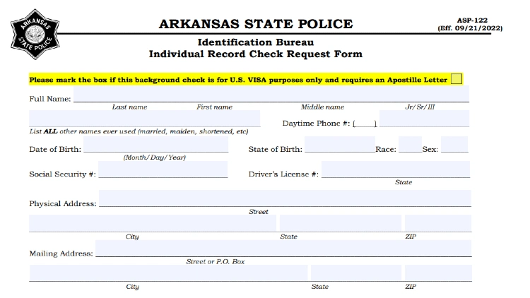 The Arkansas State Police criminal record check form showing the AK Department of Public Safety only needs the full name, date of birth, state of birth, race, sex, social security number, and address to run a background check on someone. 