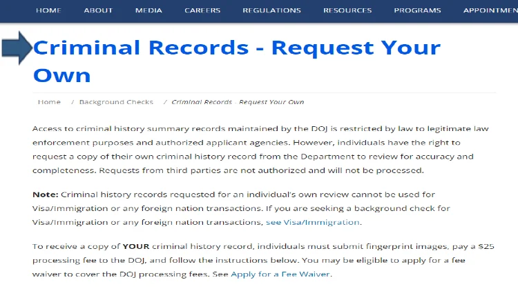 A screenshot showing that accessing your own criminal history records is possible to check for accuracy and completeness. 