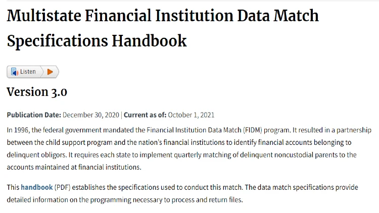 A screenshot showing the Multistate Financial Institution Data Match (FIDM) helps to find non-custodial or deadbeat parents, otherwise known as delinquent obligors. 