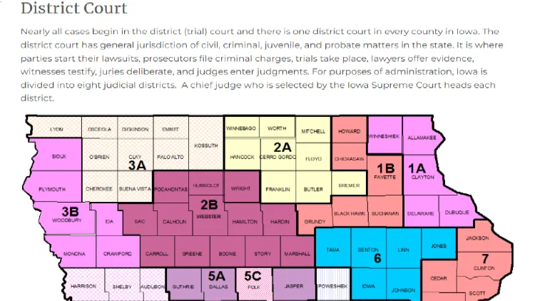 A screenshot of District Courts in Iowa broken into eight different colors such as pink, tan, light red, purple, maroon, bright blue, orange, and a striped pink where those colors are also broken down into sub-districts. 