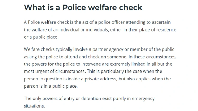 A screenshot showing what a police welfare check is: where a law enforcement officer is checking on the wellness of an individual at their residence or in another public place. 