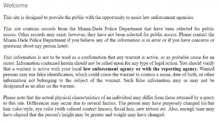 A screenshot explaining the Miami-Dade Police Department has some warrant information available for public access although it shouldn't be used for legal repercussions and physical descriptors may not be 100% accurate. 