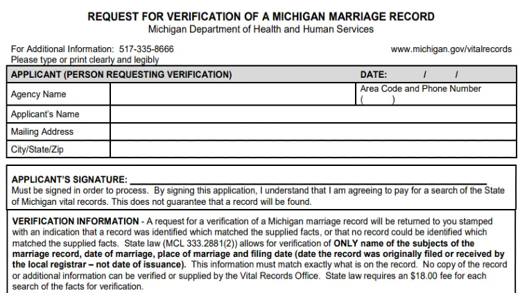 A form to request verification of marriage records in the state of Michigan that requires that requesting individual to provide their phone number, date, agency name, their name, and full address along with their signature. 