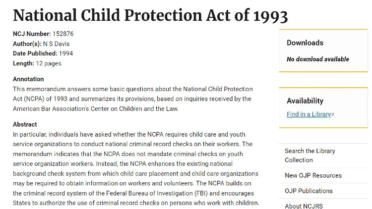 A screenshot of the National Child Protection Act of 1993 that summarizes that if child care is required, then the act helps to further protect children and vet child care volunteers. 