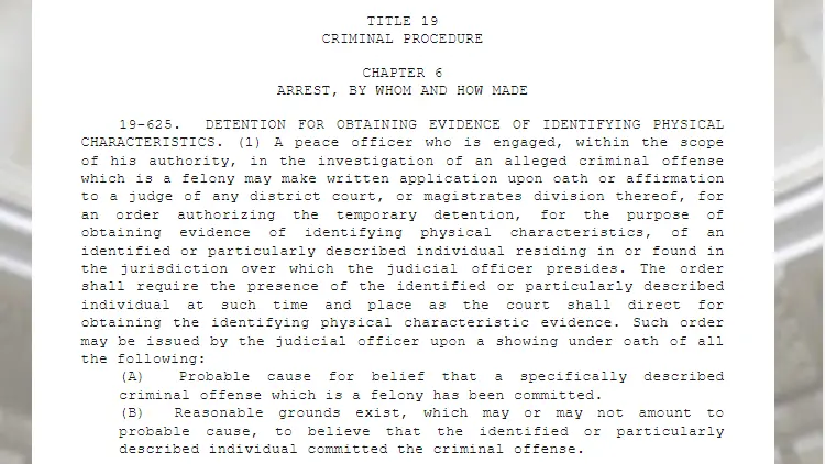A screenshot showing Idaho Title 19: Criminal Procedure, Chapter 6: Arrest, By Whom and How Made, Section 19-625 statutes titled "Detention For Obtaining Evidence Of Identifying Physical Characteristics."